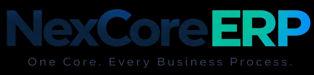 NexCoreERP – One Core. Every Business Process.